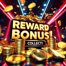 a stack of gold coins with a sign that says reward bonus