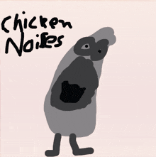 a drawing of a pigeon with the words chicken noiles written above it