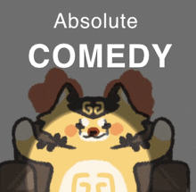 a poster for absolute comedy with a cartoon dog on it