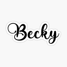 a black and white sticker with the name becky in cursive on a white background .