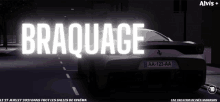 a poster for braquage shows a car on the street