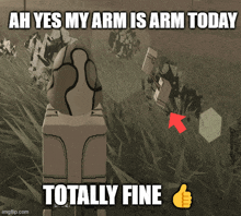 a meme that says ah yes my arm is arm today