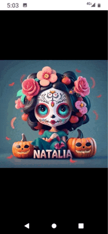 a day of the dead girl with the name natalia on her face