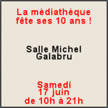 an advertisement for salle michel galabru on samedi 17 juin de 10h à 21h