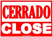 a red sign that says cerrado close on a white background