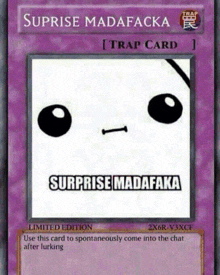 a yu gi oh card that says surprise madafaka