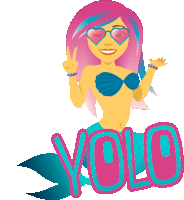 a cartoon illustration of a mermaid wearing sunglasses and the word yolo