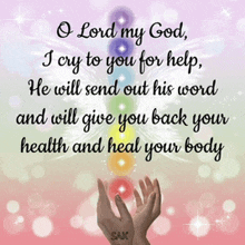 o lord my god i cry to you for help