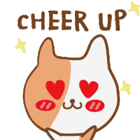 a cat with hearts in its eyes and the words cheer up