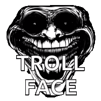 a black and white drawing of a troll face with the words troll face above it