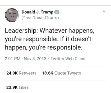 a tweet from donald j. trump that says leadership