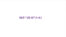 a white background with purple text that says 35 / 5 * ( 5-2 ) * 2 + 2