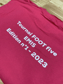 a pink t-shirt that says tourne foot five emis edition n ° 1 - 2023