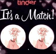 a poster that says tinder it 's a match with a picture of a girl