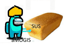 a blue among us character with a yellow hat is standing next to a loaf of bread .