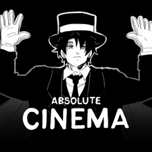 a black and white drawing of a man in a top hat and tie with the words absolute cinema below him