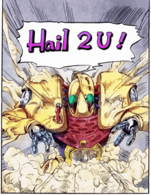 a cartoon drawing of a robot with the words hail 2u