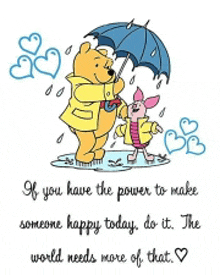 a cartoon of winnie the pooh and piglet with a quote