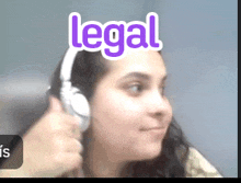 a woman wearing headphones with the word legal above her