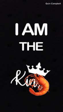 a poster that says i am the king with a shrimp