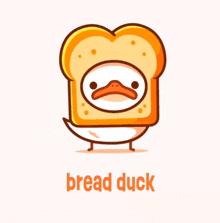 a cartoon of a bread duck with the word bread duck below it