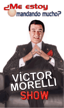 a victor morelli show poster shows a man in a suit