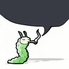 a cartoon worm is smoking a cigarette with a speech bubble above it .