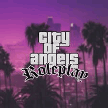 a city of angels roleplay logo with palm trees in the background