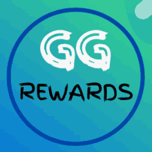 a blue circle with the words gg rewards written inside of it