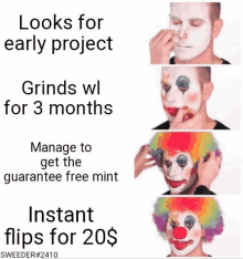 a picture of a clown that says looks for early project