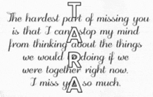 a quote that says the hardest part of missing you