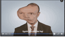 a video of a man in a suit and tie with the words együtt újra sikerulni fog