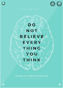 a poster that says do not believe every thing you think for mental health day