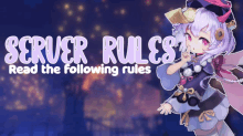 a poster that says server rules read the following rules on it