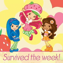 a strawberry shortcake poster that has survived the week