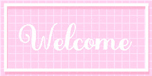 a pink welcome sign with white flowers on a pink checkered background