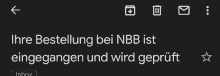 a black screen with white text that says ihre bestellung bei nbb ist