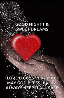 a good night and sweet dreams message with a red heart in the background