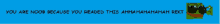 a blue background with text that says you are noob because you read this