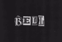 a black background with the word bell cut out of it