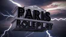 a sign that says paris roleplay on it