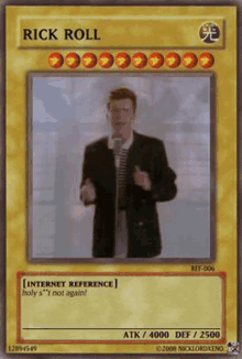 a rick roll card with a picture of him on it