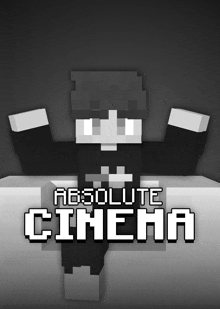 a poster for absolute cinema shows a minecraft character