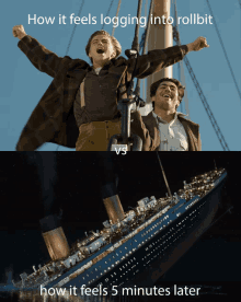 two men are standing on top of a ship with the words " how it feels logging into rollbit " below them