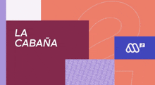 an advertisement for la cabana shows a purple and purple background