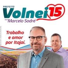 volnei 15 vice marcelo sodre has a poster with two men