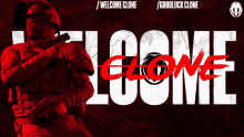 a poster that says welcome clone on it