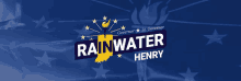 a blue background with the words rainwater henry