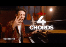 a man is singing into a microphone while playing a piano with the words 4 chords above him