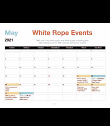 a calendar for white rope events for may 2021 is shown .